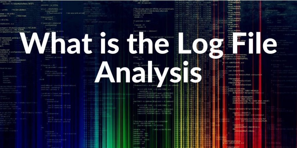 log-file-analysis-examples-and-best-practices-holistic-seo